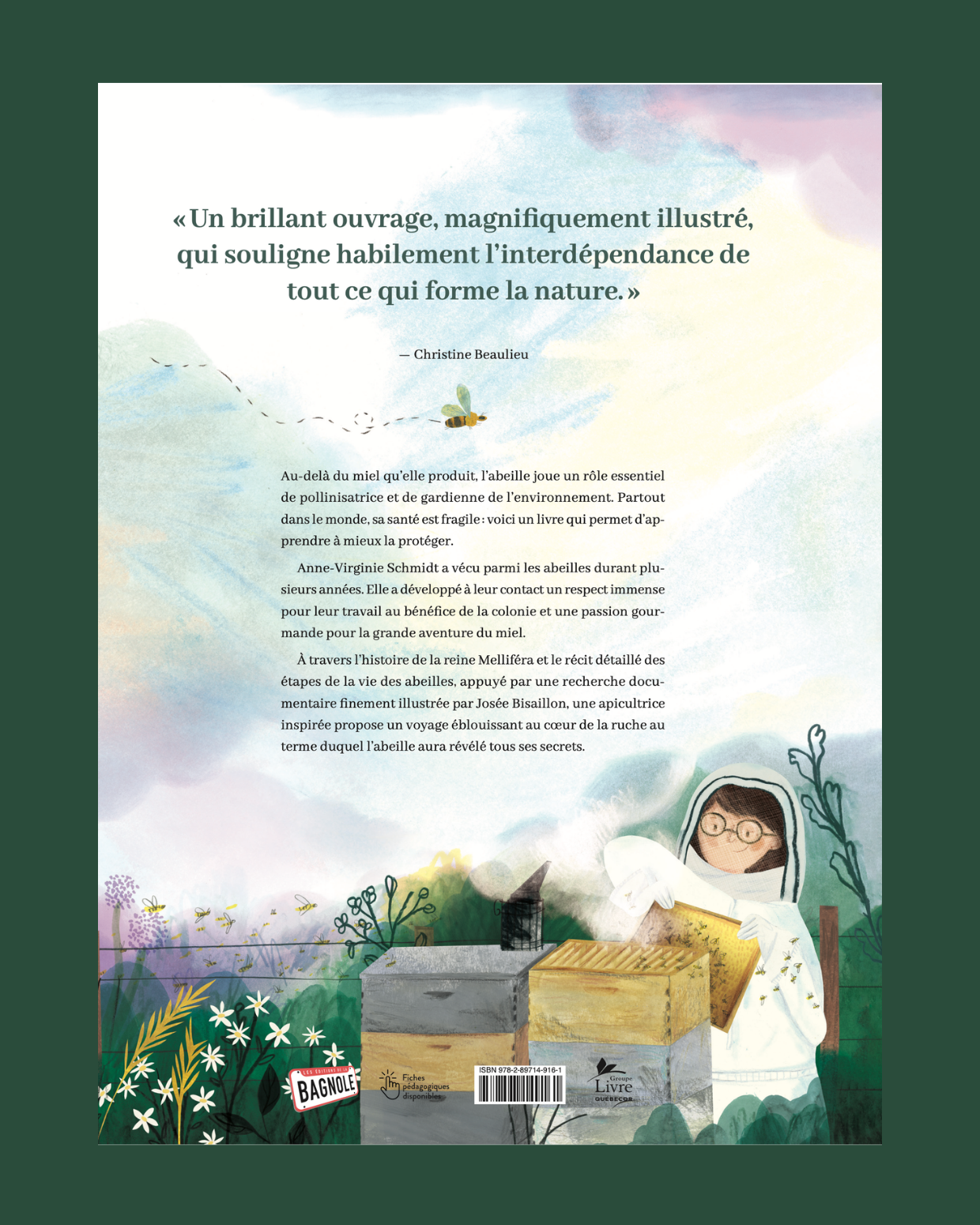 Reine Melliféra et la vie des abeilles