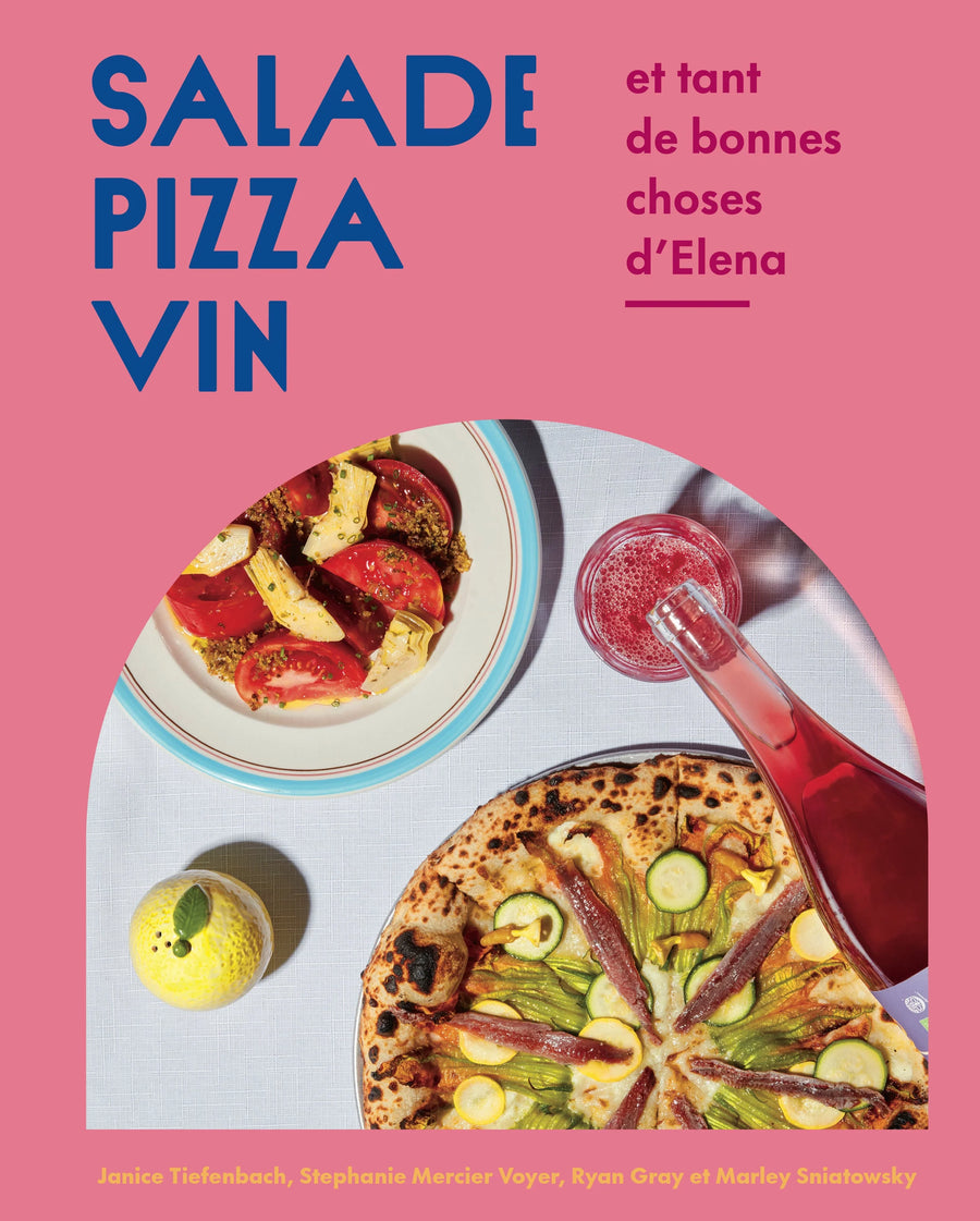Salade Pizza Vin, et tant de bonnes choses d'Elena
