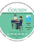 Étiquette du Fromage Le cousin de la Fromagerie Médard